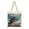 That's Recyclable Tote Bag - RoyaleCart