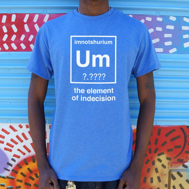 Element Of Indecision T-Shirt (Mens) - RoyaleCart