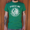 Pinch Me Shamrocks T-Shirt (Mens) - RoyaleCart